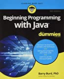 Beginning Programming with Java For Dummies (For Dummies (Computers))